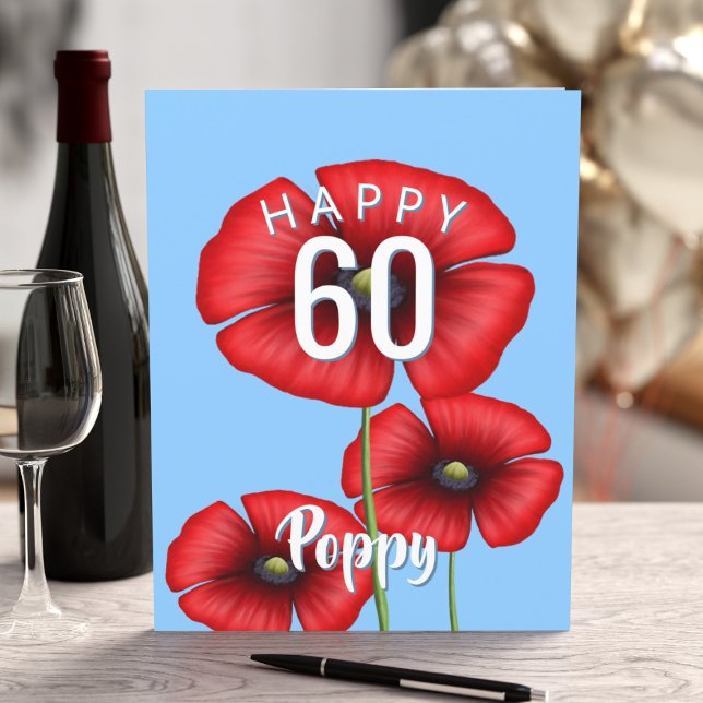 Cartão de Aniversário Personalizado Poppy 60 (A big poppy birthday card that can be used for any milestone birthday. )