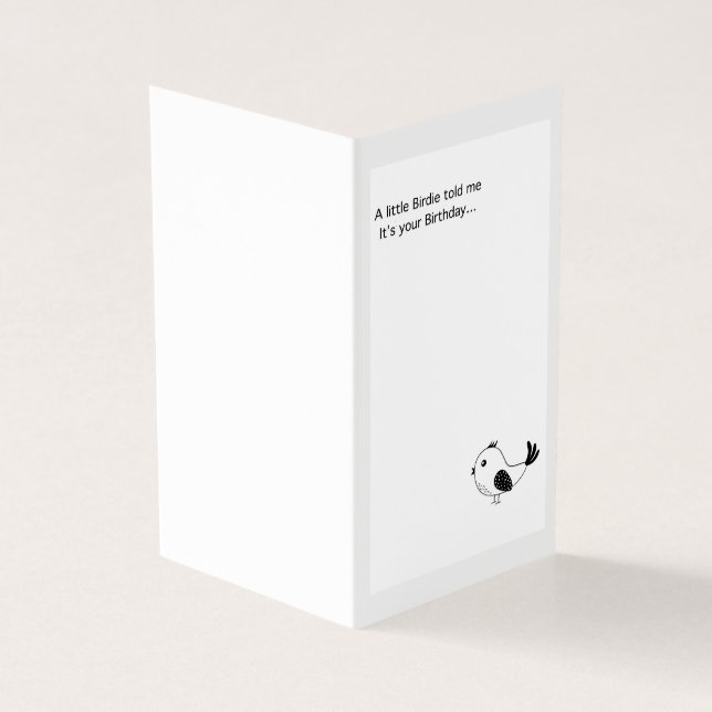 Cartão de aniversário. Um passarinho me disse... (Exterior)