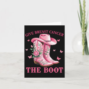 Cartão Dê Ao Cancer Da Mama O Cancer Da Garota De Boot Aw