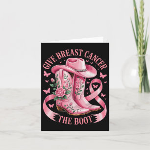 Cartão Dê Ao Cancer De Mama O Cancer De Mama De Boot Cowb