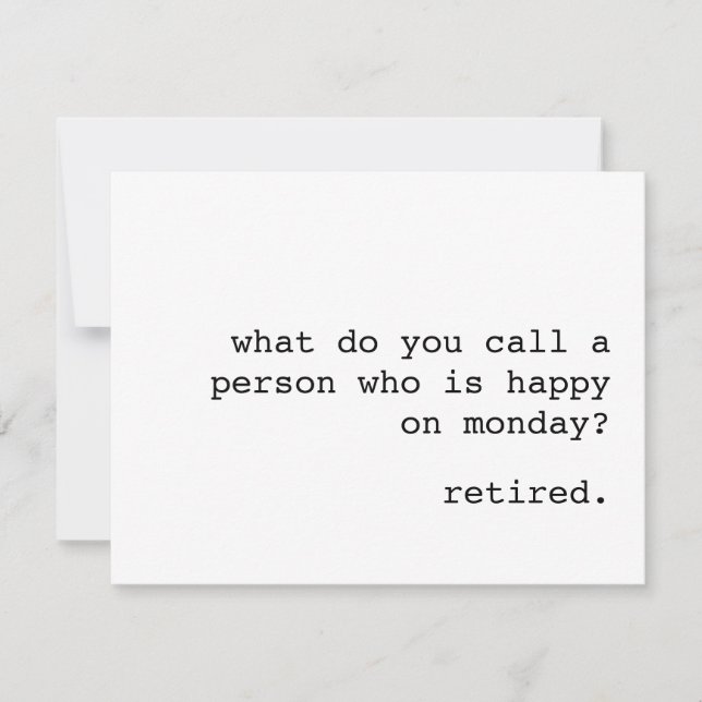 cartão de aposentadoria engraçado / como você cham (Frente)