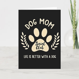 Cartão de Arte do Clube Social de Mãe de Cachorro