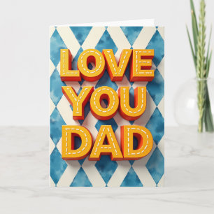 Cartão de Arte Vivid Love You Dad