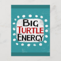 Cartão de Big Turtle Energy