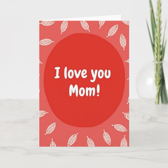 Cartão de Boas Festas 'Eu Te Amo Mãe' (Frente)