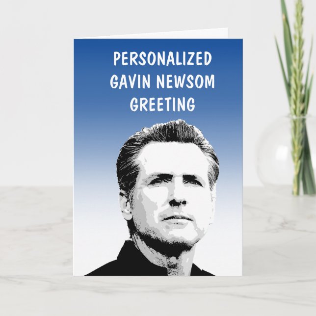 Cartão de Boas-Vindas Personalizado Gavin Newsom (Frente)