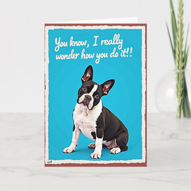 Cartão de Cachorro 'Wonder How You Do It' (Frente)