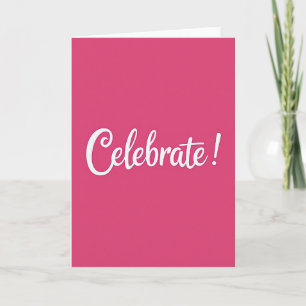 Cartão de Celebração em Fuchsia com Letra Script