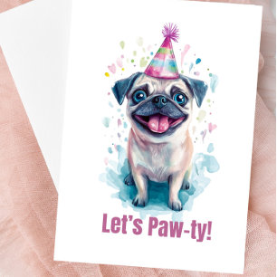 Cartão de Celebração Pug “Vamos Fazer uma Festa co