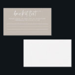 Cartão De Conselho Lista de Baldes de Casamento de Script de Taupe Mo<br><div class="desc">Cartão de Aviso de Lista de Baldes de Casamento de Script Moderno de Taupe</div>