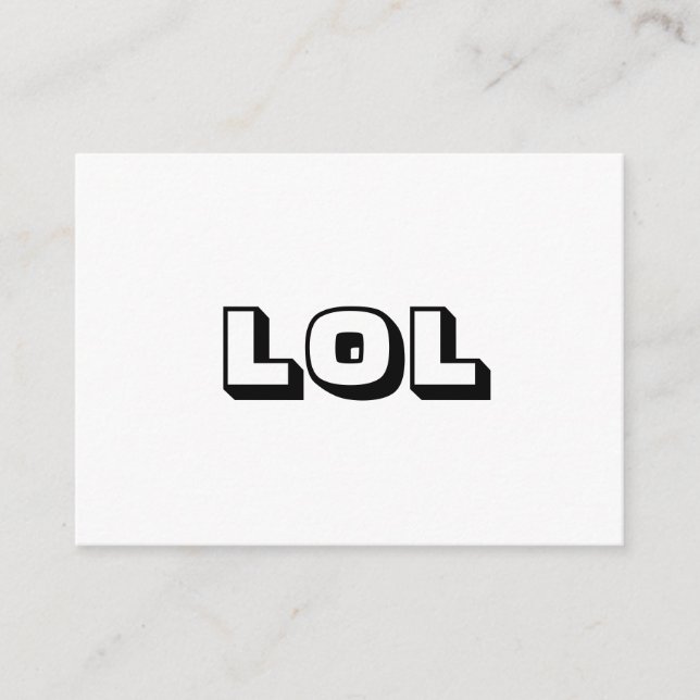 Cartão De Conselho LOL preto branco tipografia em negrito — diversão  (Frente)