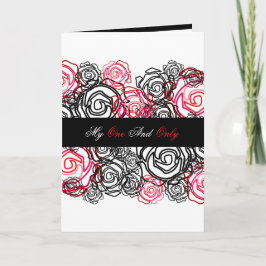 Cartão de Cumprimentos 'Bold Rose-My One and Only'