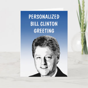 Cartão de Cumprimentos Personalizado Bill Clinton