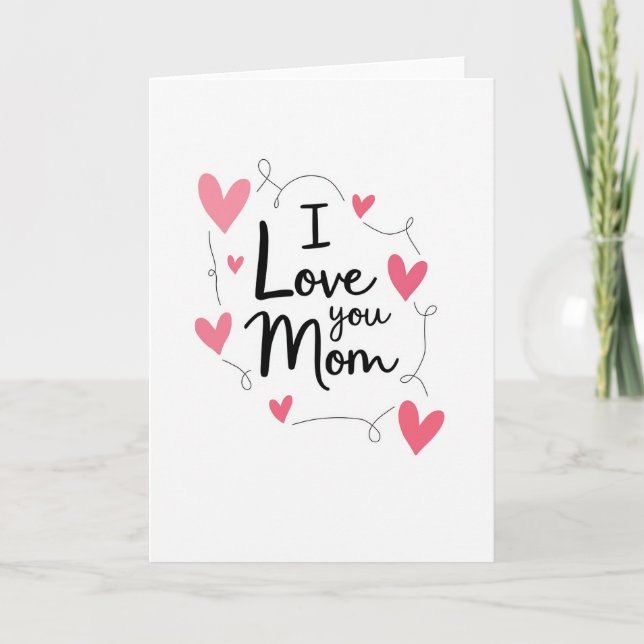Cartão de Design Gráfico Eu Amo Você Mamãe (Frente)