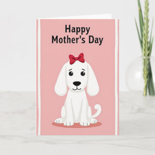 Cartão de Dia das Mães Cachorrinho Fofo