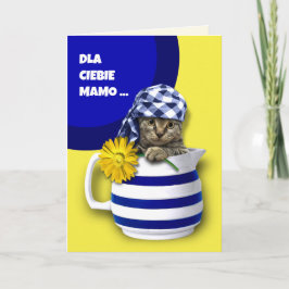 Cartão de Dia de as mães Dla Ciebie Mamo em polonê