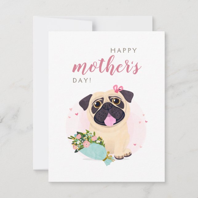 Cartão de Dia de as mães Feliz de Cute Pug (Frente)