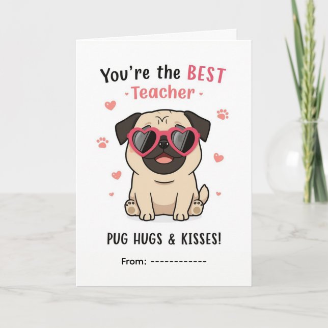 Cartão de Dia dos Namorados para Professores Pug A (Frente)