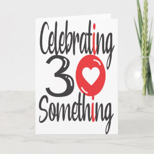 Cartão de Felicitações Dobrado Celebrando os 30 e 