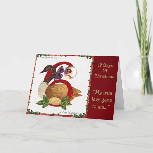 Cartão De Festividades 12 Days of Christmas Six Geese A Laying (Frente)