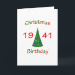 Cartão De Festividades 1941 Christmas Birthday<br><div class="desc">1941 Christmas birthday design is perfect for reminding people that you were born on Christmas and that should be celebrated too. Makes a great birthday and christmas gift for anyone born in 1941.</div>