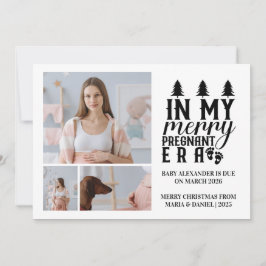 Cartão De Festividades 3 Photo In My Merry Pregnant Era Christmas