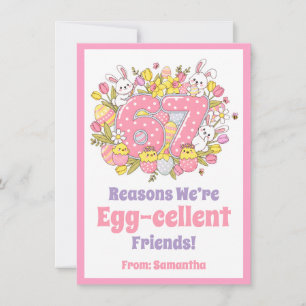 Cartão De Festividades 67 Razões pelas Quais Somos Amigos Egg-cellentes!