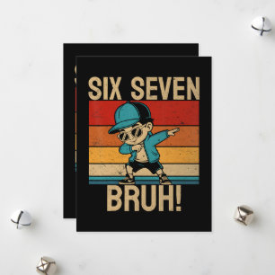 Cartão De Festividades 6 7 Números Dabbing Seis Sete Bruh