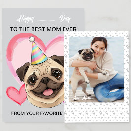 Cartão De Festividades A cute Pug on a special occasion for Mom