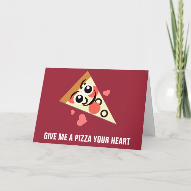 Cartão De Festividades A Pizza Your Heart (Frente)