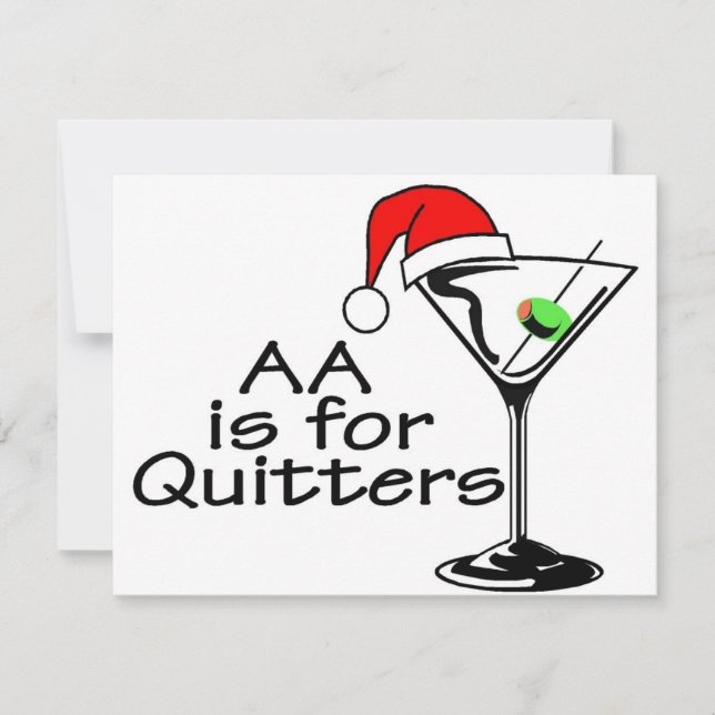 Cartão De Festividades AA É Para Quitters Christmas Martini (Frente)