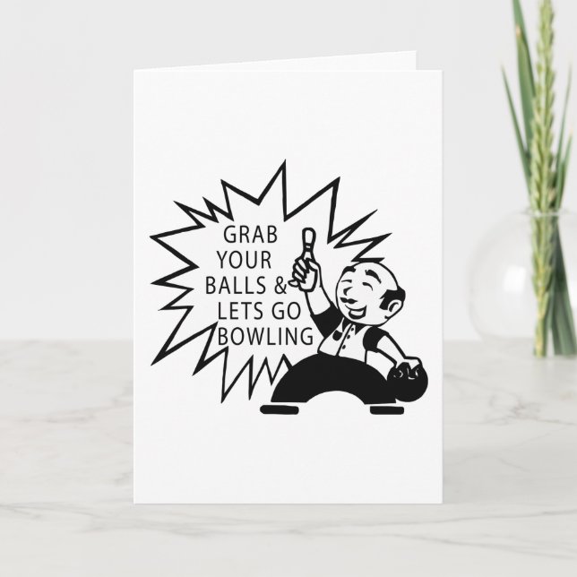Cartão De Festividades Agarre suas bolas & deixe-as para ir rolar (Frente)