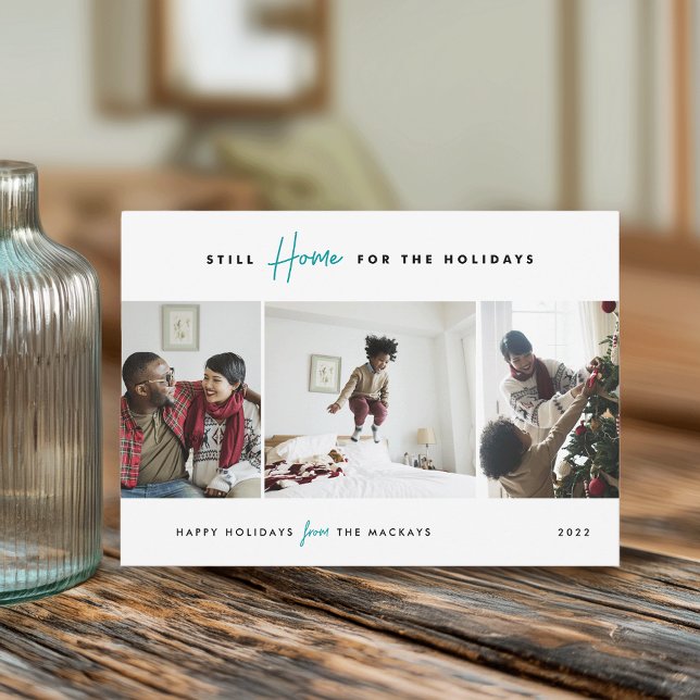 Cartão De Festividades Ainda em casa para as férias | Engraçado 3 Foto (Criador carregado)