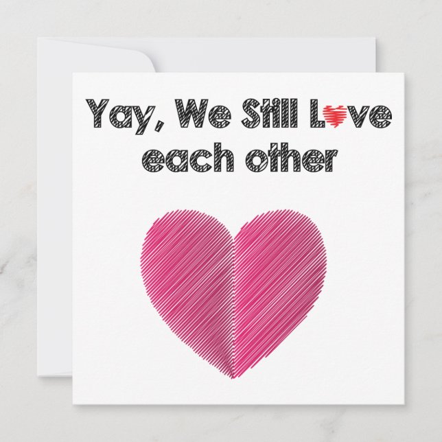 Cartão De Festividades Ainda gostamos um do outro (Frente)