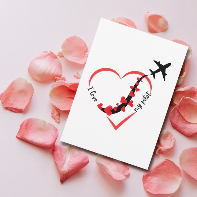 Cartão De Festividades Airplane Heart I love My Pilot Valentine's Day (Criador carregado)