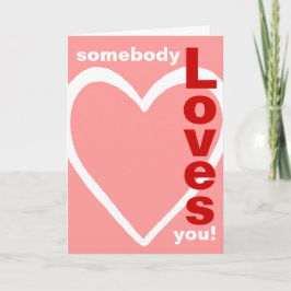 Cartão De Festividades Alguém Te Ama!