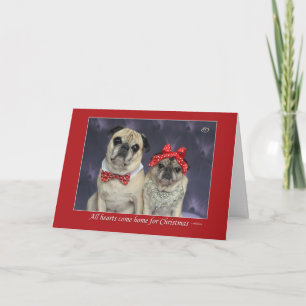Cartão De Festividades "All Hearts Come Home For Christmas" Pug Card