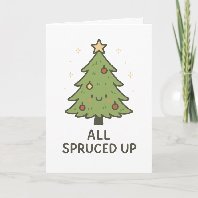 Cartão De Festividades All Spruced Up - Funny Christmas Card (Frente)