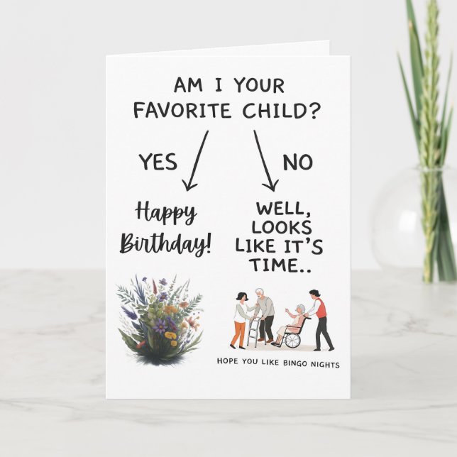Cartão De Festividades Am I Your Favorite Child Card Funny Mom Birthday (Frente)