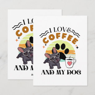 Cartão De Festividades Amantes do Café - Eu Amo Café E Meu Cachorro
