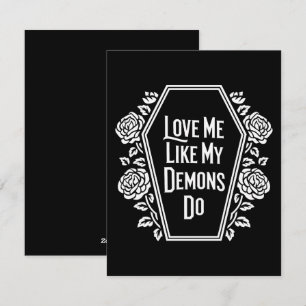 Cartão De Festividades Amem-me Como Meus Demônios Fazem Escuro 