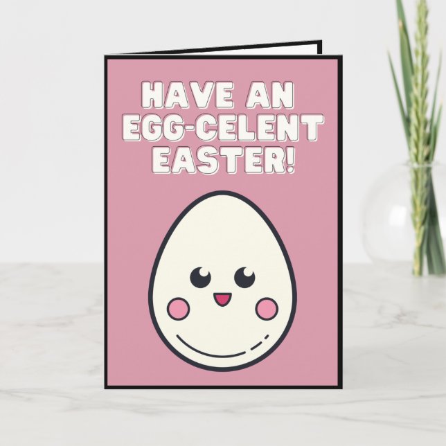 Cartão De Festividades An Egg-Cellent Easter Cute Egg Funny Saying Quote (Frente)
