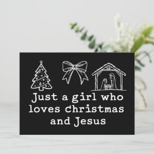 Cartão De Festividades Apenas uma Garota que Ama o Natal e Jesus Nativida