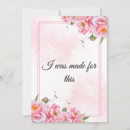 Cartão De Festividades Arte de Citação Empoderadora Floral Rosa