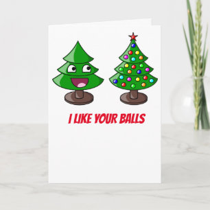 Cartão De Festividades Árvore de Natal engraçada - EU GOSTO DE SUAS BOLAS