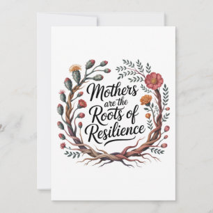 Cartão De Festividades As Mães São as Raízes da Resiliência