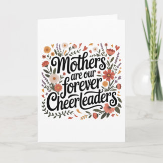 Cartão De Festividades As mães são nossas porristas para sempre