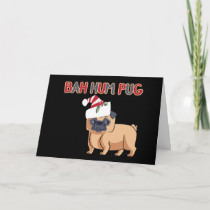 Cartão De Festividades Bah Hum Pug Natal Cachorro Humor