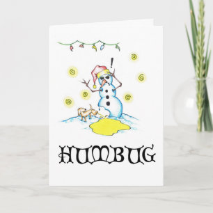 Cartão De Festividades Bah Humbug "A Snowman's Worst Friend" Series # 1