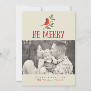Cartão De Festividades Be Merry Cardinal Christmas Photo Cards